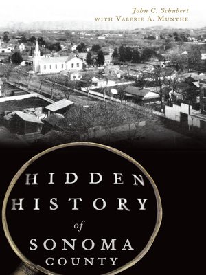 Hidden History of Sonoma County - ebook
